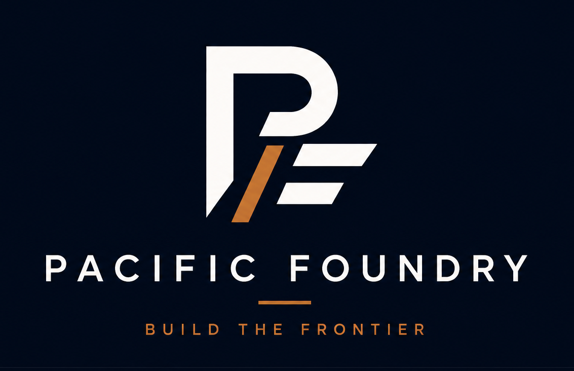 Pacific Foundry — Build the Frontier